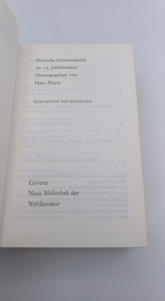 Mayer, Hans (Herausgeber): Deutsche Literaturkritik im 19. [neunzehnten] Jahrhundert Von Heine bis Mehring