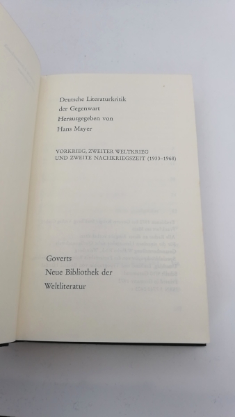 Mayer, Hans (Hrgs.): Deutsche Literaturkritik der Gegenwart. IV, Teil 1 und 2 (=2 Bände) Vorkrieg, Zweiter Weltkrieg und zweite Nachkriegszeit (1933-1986)