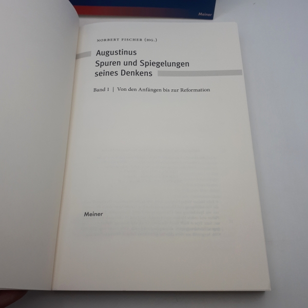 Fischer, Norbert (Herausgeber): Augustinus - Spuren und Spiegelungen seines Denkens. 2 Bände (=vollst.) 