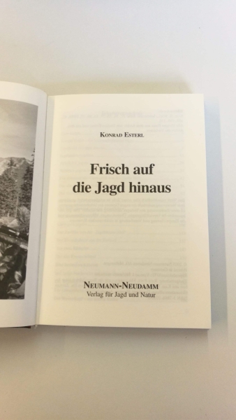 Esterl, Konrad: Frisch auf die Jagd hinaus 