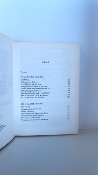 Stoves, Rolf (Verfasser): Die 22. [zweiundzwanzigste] Panzer-Division, 25. Panzer-Division, 27. Panzer-Division und die 233. Reserve-Panzer-Division Aufstellung, Gliederung, Einsatz / Rolf Stoves