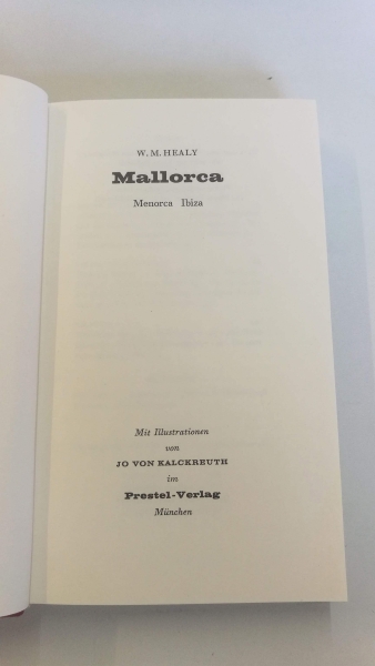 Healy, William MacKenna Mayer: Mallorca, Menorca, Ibiza Alfred Beron