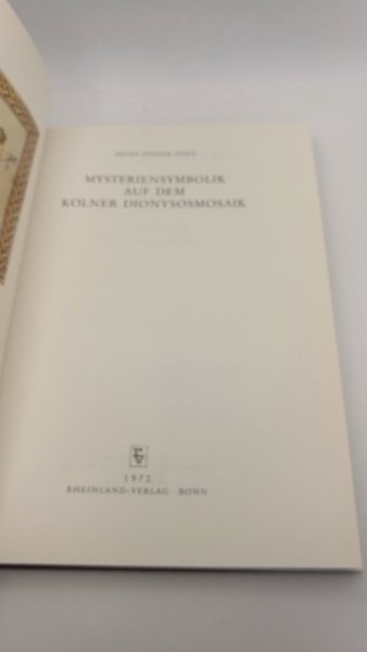 Horn, Heinz Günter (Verfasser): Mysteriensymbolik auf dem Kölner Dionysosmosaik / Heinz Günter Horn 