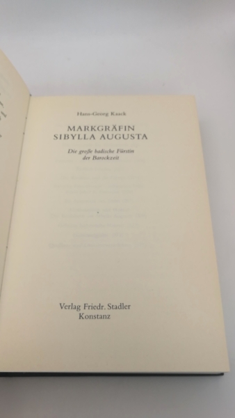 Kaack, Hans-Georg: Markgräfin Sibylla Augusta Die grosse badische Fürstin der Barockzeit