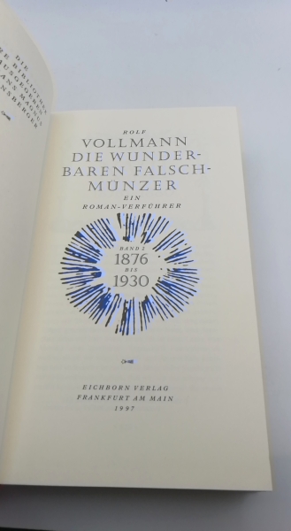 Vollmann, Rolf: Die wunderbaren Falschmünzer. 1876 bis 1930. Band 2