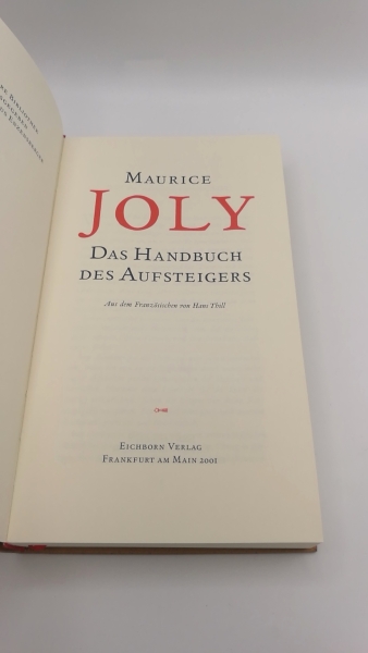 Joly, Maurice: Das Handbuch des Aufsteigers 