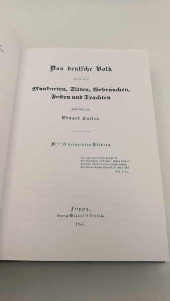 Duller, Eduard: Das deutsche Volk in seinen Mundarten, Sitten, Gebräuchen, Festen und Trachten 