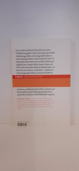 Lukas, Elisabeth (Verfasser): Was das Leben wertvoll macht Impulse einer spirituellen Psychologie / Elisabeth Lukas