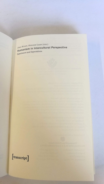 Rüsen, Jörn: Humanism in intercultural perspective Experiences and expectations