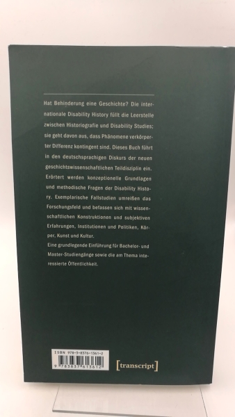 Bösl, Elsbeth (Herausgeber): Disability history Konstruktionen von Behinderung in der Geschichte; eine Einführung