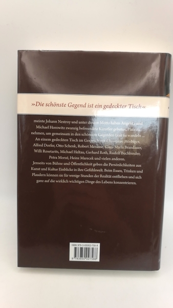 Horowitz, Michael: Tischgespräche Über Essen, Trinken und die anderen schönen Dinge des Lebens