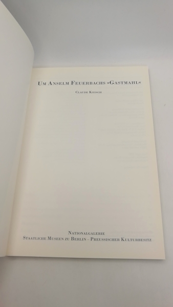 Keisch, Claude: Anselm Feuerbachs "Gastmahl" 