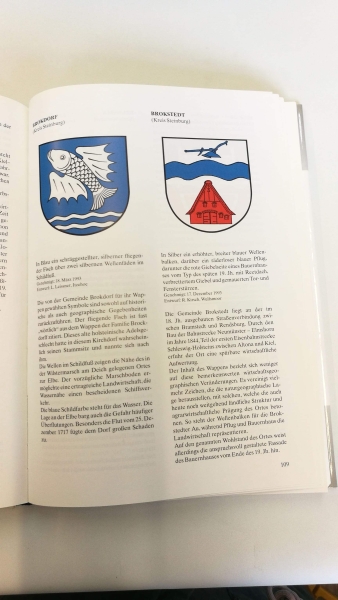 Reißmann, Martin: Die Wappen der Städte, Kreise, Ã„mter und Die Wappen der Kreise, Ämter, Städte und Gemeinden in Schleswig-Holstein 