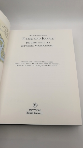 Eckoldt, Martin (Hrsg.): Flüsse und Kanäle Die Geschichte der deutschen Wasserstrassen