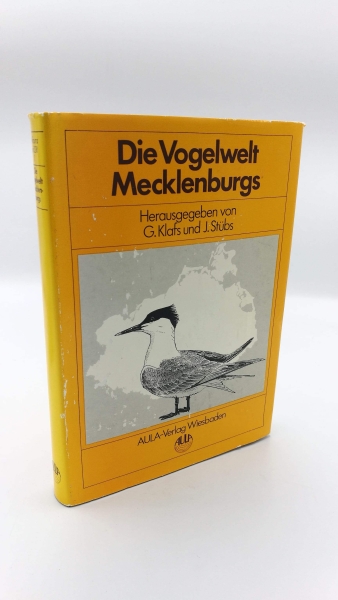 Klafs, Gerhard (Herausgeber): Die Vogelwelt Mecklenburgs Bezirke Rostock, Schwerin, Neubrandenburg