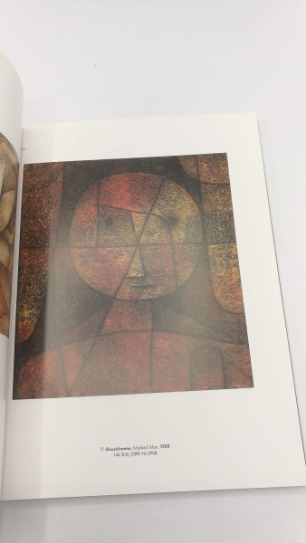 Bärmann et al, Matthias: Paul Klee. Tod und Feuer Paul Klee, death and fire. Die Erfüllung im Spätwerk