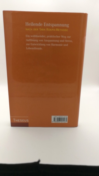 Irwin, Edith (Verfasser): Heilende Entspannung nach der Tara-Rokpa-Methode / Edith Irwin. Aus dem Engl. von Bernhard Kleinschmidt 