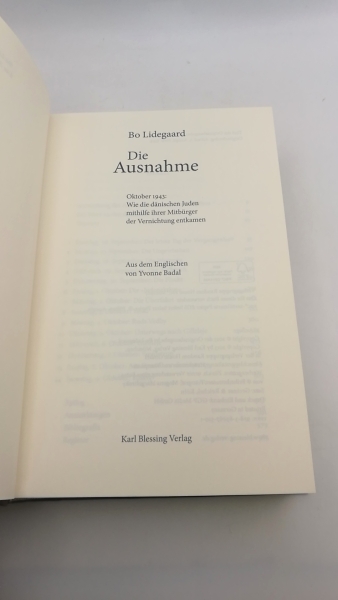 Lidegaard, Bo: Die Ausnahme Oktober 1943: Wie die dänischen Juden mithilfe ihrer Mitbürger der Vernichtung entkamen