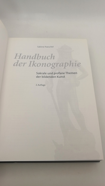 Poeschel, Sabine: Handbuch der Ikonographie Sakrale und profane Themen der bildenden Kunst