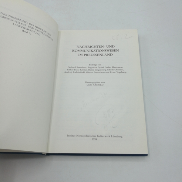 Brandtner, Gerhard: Nachrichten- und Kommunikationswesen im Preussenland / Nordostdeutsches Kulturwerk. Beitr. von Gerhard Brandtner ... Hrsg. von Udo Arnold 