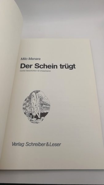 Manara, Milo: Der Schein trügt Comic-Geschichten für Erwachsene