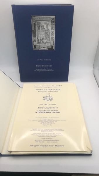 Dickmann, Jens-Arne (Verfasser): Domus frequentata. Text- und Tafelband. =2 Bde (=vollst.) Anspruchsvolles Wohnen im pompejanischen Stadthaus