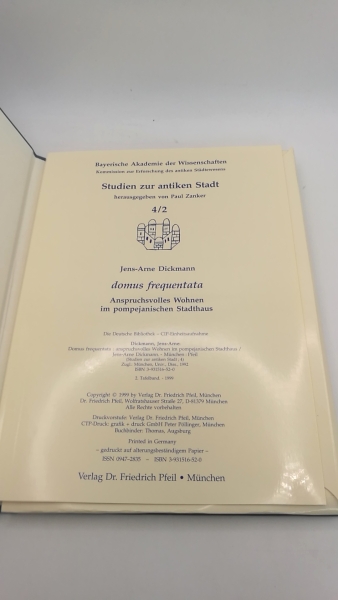 Dickmann, Jens-Arne (Verfasser): Domus frequentata. Text- und Tafelband. =2 Bde (=vollst.) Anspruchsvolles Wohnen im pompejanischen Stadthaus