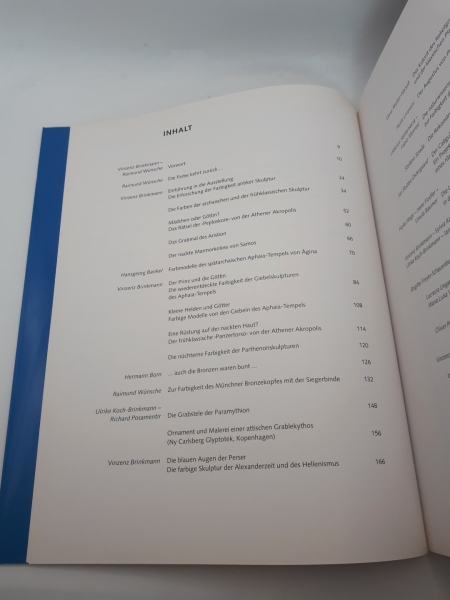 Brinkmann, Vinzenz (Herausgeber): Bunte Götter Die Farbigkeit antiker Skulptur; eine Ausstellung der Staatlichen Antikensammlungen und Glyptothek München in Zusammenarbeit mit der Ny Carlsberg Glyptotek Kopenhagen und den Vatikanischen Museen, Rom; Glypto