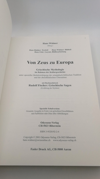 Widmer, Hans: Von Zeus zu Europa Griechische Mythologie im Rahmen der Kulturgeschichte