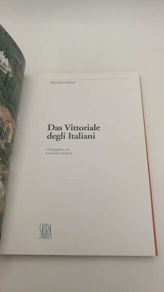 Andreoli, Annamaria: Vittoriale degli Italiani Skira Kunstführer