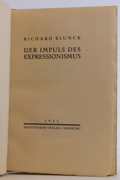 Blunck, R.: Der Impuls des Expressionismus