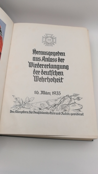Fiebig, Ewald: Unsterbliche Treue Das Heldenlied der Fahnen und Standarten des deutschen Heeres