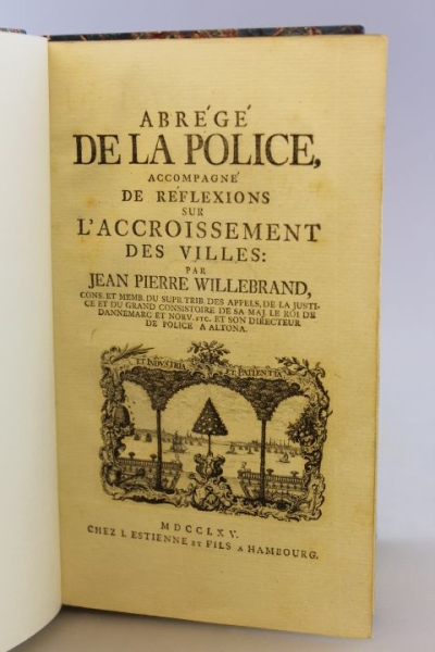 Willebrand, Jean Pierre(d. i. Johann Peter): Abrégé de la Police accompagné de Réflexions sur l'Accroissement des Villes