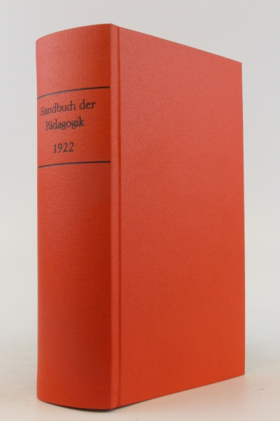 Heilmann, Dr. Karl: Handbuch der Pädagogik nach den neuen Lehrplänen.