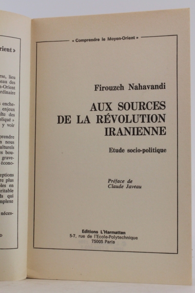 Firouzeh Nahavandi: Aux sources de la revolution Iranienne Etudo socio-politique