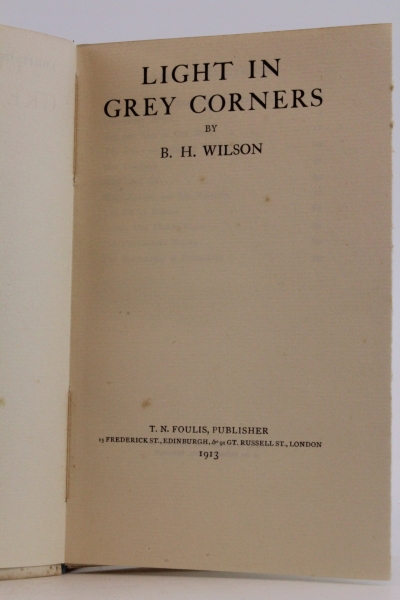 Wilson, B. H.: Light in Grey Corners