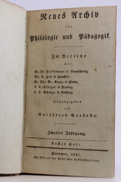 Seebode (Hrsg.), Gottfried: Neues Archiv für Philologie und Pädagogik Zweiter (2.) Jahrgang