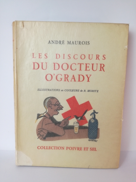 Maurois, A.: Les discours du Docteur O'Grady