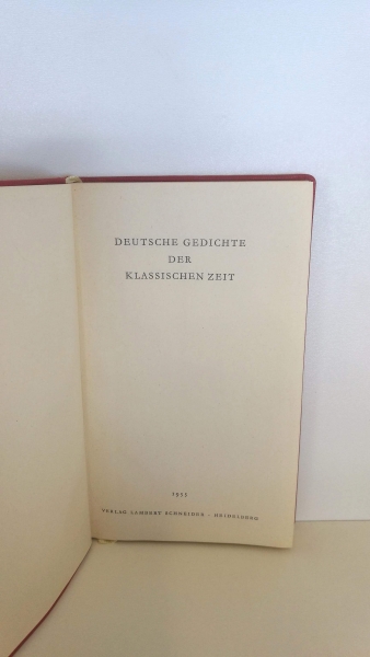 Schneider, Lambert: Deutsche Gedichte der klassischen Zeit.