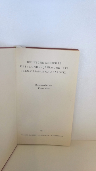 Milch, Werner (Hrsg.): Deutsche Gedichte des 16. und 17. Jahrhunderts (Renaissance und Barock)