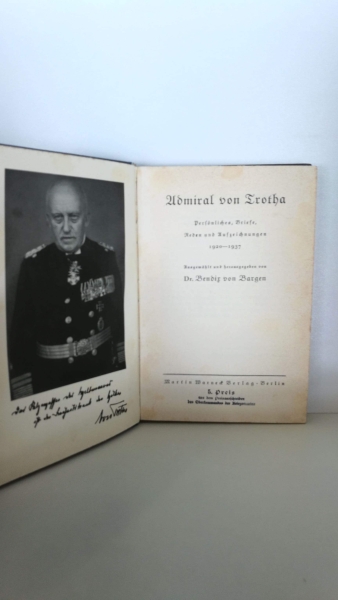 Bargen, Bendix von: Admiral von Trotha. Persönliches, Briefe, Reden und Aufzeichnungen 1920-1937. 