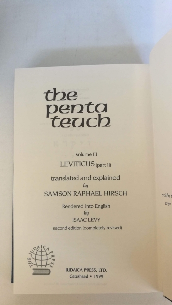 Raphael Hirsch, Isaac Levy: The Pentateuch. 7 Bände Translated and explained by Samson Raphael Hirsch. Rendered into English by Isaac Levy.