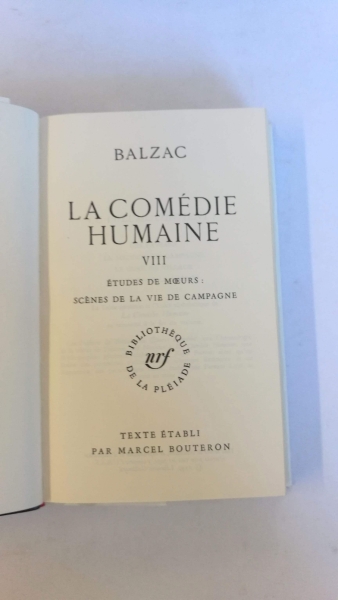 Balzac: La comédie humaine. Tome VIII (Band 8) Bibliothèque de la Pléiade.