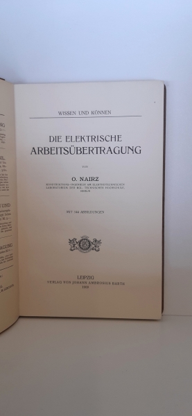 O. Nairz: Die elektrische Arbeitsübertragung. Aus der Reihe "Wissen und Können", herausgegeben von B. Weinstein, Band 12