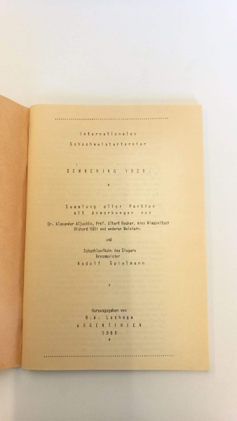 Lachaga (Hrsg.), M. A.: Internationales Schachmeisterturnier Semmering 1926.