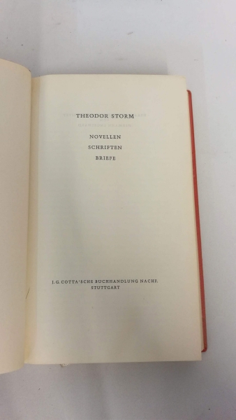 Theodor Storm: Werke. Gesamtausgabe in drei Bänden. Hier der 3. Band: Novellen, Schriften, Briefe