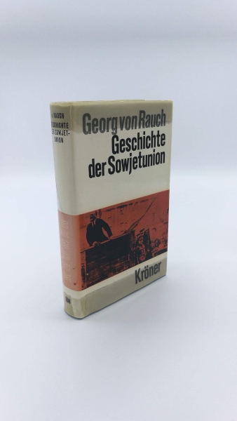 Rauch, Georg von: Geschichte der Sowjetunion. Kröners Taschenausgabe, Band 394.