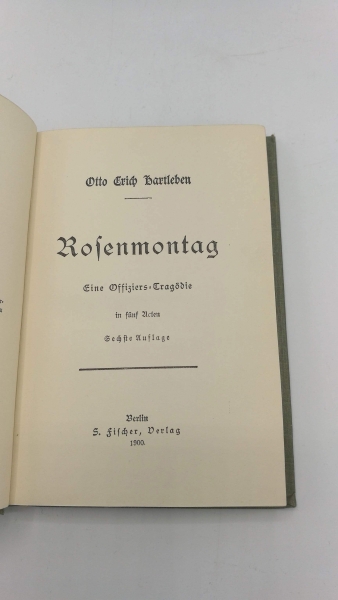 Hartleben, Otto Erich: Rosenmontag Eine Offiziers- Tragödie in fünf Acten