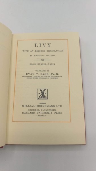 Livius (Livy): Livy. XI Books XXXVIII-XXXIX With an English translation by E.T. Sage.