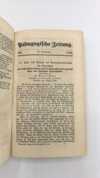 Gräfe / Clemen (Hrsg.), Dr. H. / Dr. C.: Pädagogische Zeitung. Zweiter (2.) Jahrgang 1846. 2. Bände. Mit Fragmenten I. Jahrgang 1845